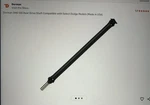 Dorman 946-120 Drive Shaft Compatible With Select Dodge Models. Fixed Price $104.00.