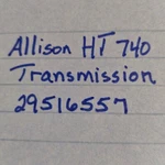 Allison Transmission 29516557 Truck. Fixed Price $700.00.