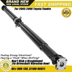 Oem Rear Drive Shaft Prop Assembly For 2005-2006 Toyota Tundra 371000C071. Fixed Price $349.99.