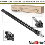 Drive Shaft Assembly For Cadillac Escalade 2005-2006 V8 6.0L Rwd Automatic Rear. Fixed Price $175.99.