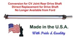 Fits Ford F150 1997- 2004 (4R100 At) 4X4 Rear Drive Shaft, (120" Wb) 5.4L. Fixed Price $298.00.
