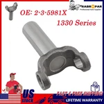 27/28 Spline Transmissions Slip Yoke 1330 Series 2-3-5981X Ford C-4 T5 Aod. Fixed Price $30.39.