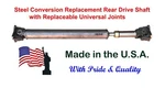 Fits 2005-2010 Jeep Grand Cherokee & Commander Rear Drive Shaft (replaceable Uj). Fixed Price $298.99.