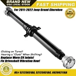 Oem Rear Drive Shaft Assembly For 2011-2022 Jeep Grand Cherokee 3.6L 68206211AC. Fixed Price $248.99.