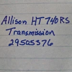 Allison Transmission 29505376 Truck. Fixed Price $800.00.