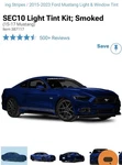 SEC10 Light Tint Kit Smoked 15-17 Ford Mustang. Fixed Price $30.00.