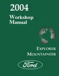 2004 Ford Truck Explorer, Mountaineer Factory Shop Service Manual. Fixed Price $113.50.