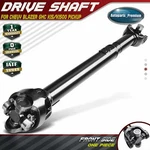 Front 26.77" Driveshaft Prop Assy For Chevy Blazer Gmc K15/K1500 Pickup. Fixed Price $193.79.