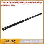 Rear Driveshaft Prop Assy For Toyota Tacoma 2016-2022 Crew Cab Pickup 4WD. Fixed Price $230.00.