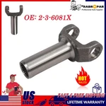 2-3-6081X Transmission Slip Yoke 1310 Series For Turbo Gm / TH350 700R4 Us. Fixed Price $40.99.