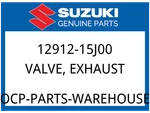 Suzuki Oem Part 12912-15J00 Valve,exhaust. Fixed Price $133.73.